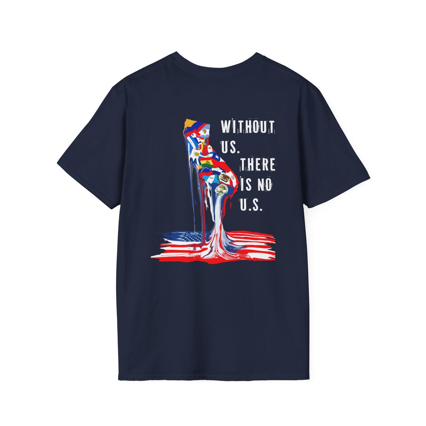 Without Us There Is No Us — California Statement Tee | Bold Cultural Streetwear