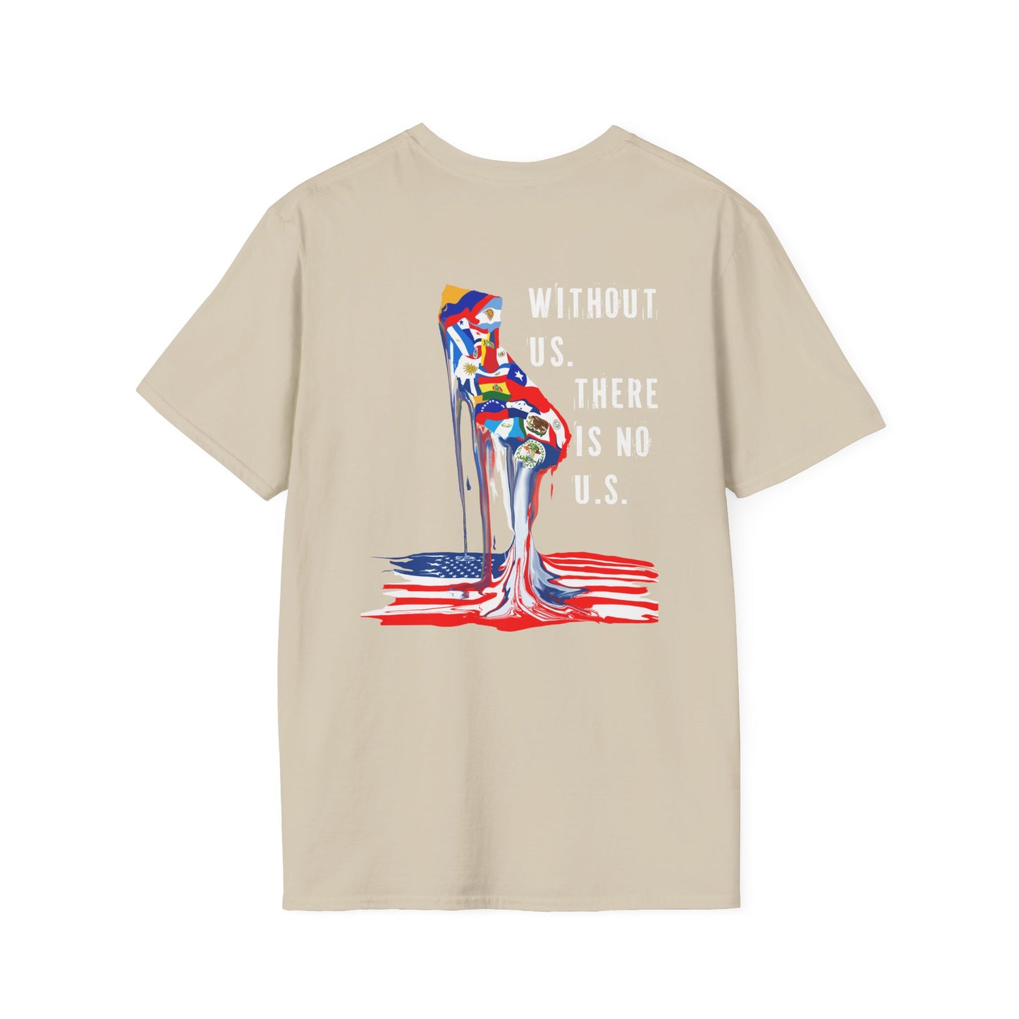Without Us There Is No Us — California Statement Tee | Bold Cultural Streetwear
