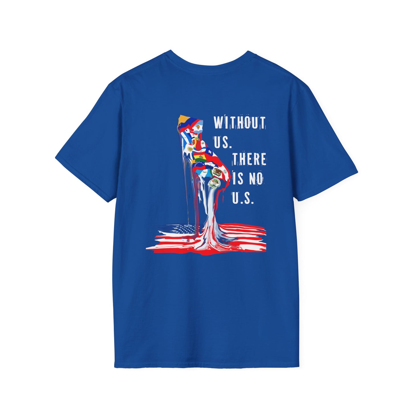 Without Us There Is No Us — California Statement Tee | Bold Cultural Streetwear