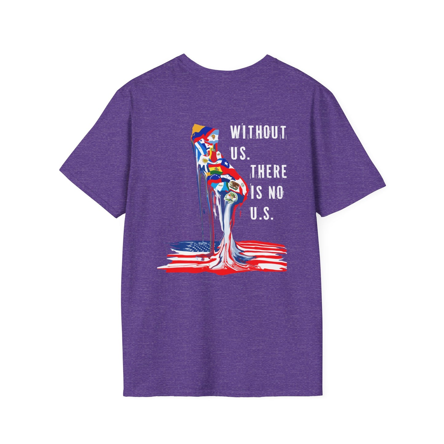 Without us There is no us California Shirt