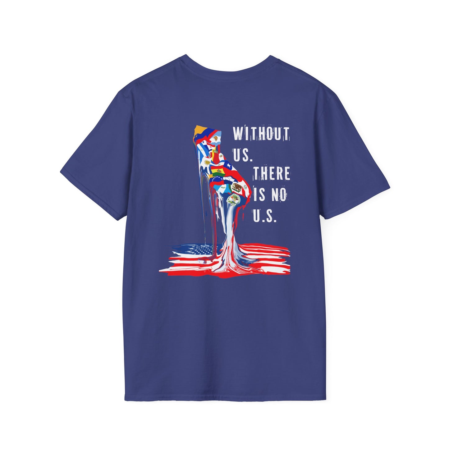 Without Us There Is No Us — California Statement Tee | Bold Cultural Streetwear